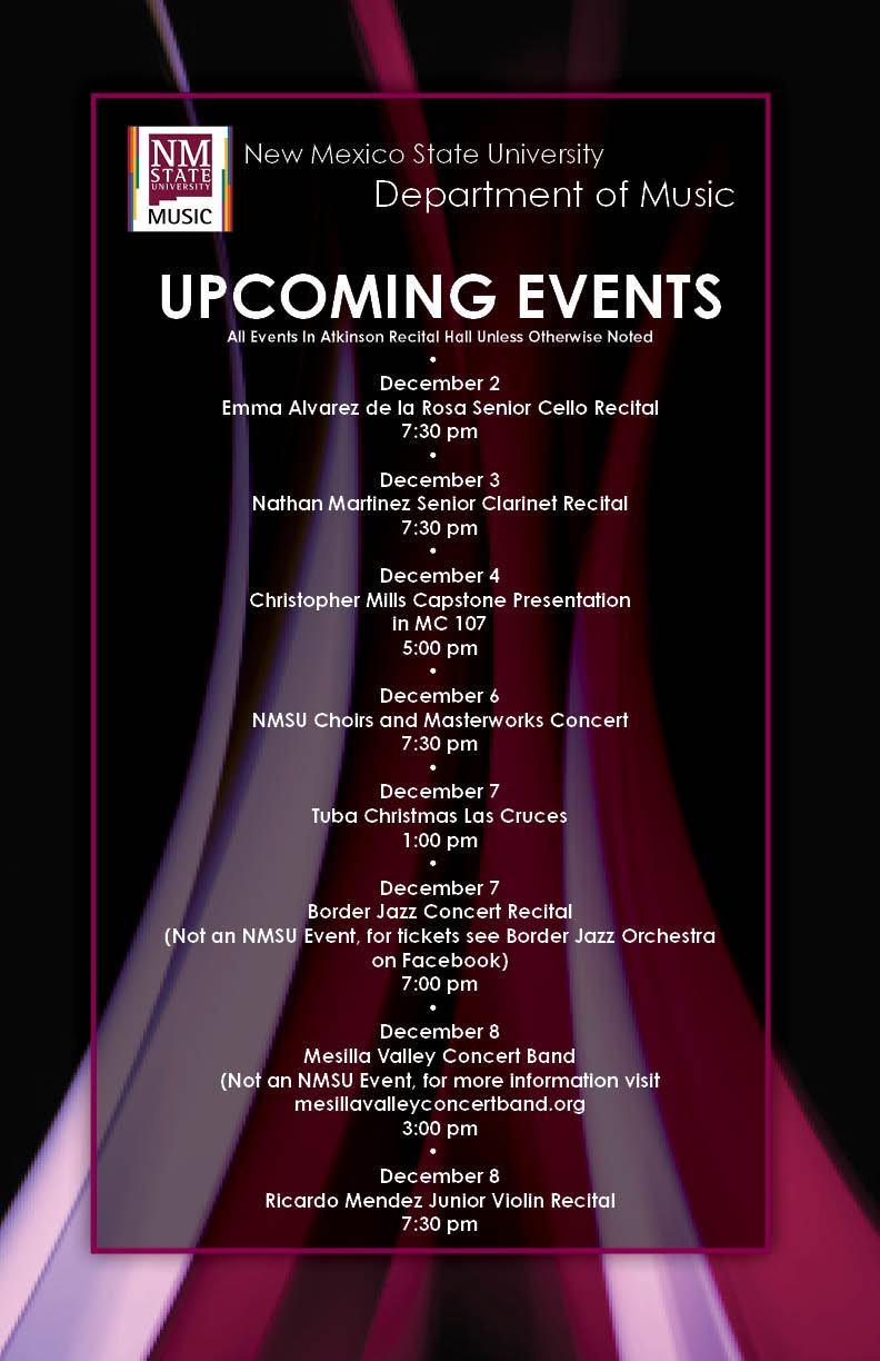 The NMSU Music Department presents concert and events at no charge to the public at Atkinson Recital Hall